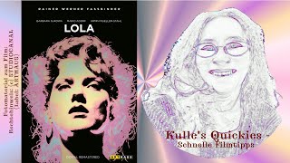 Kulles Quickies - Schnelle Filmtipps Lola 1981