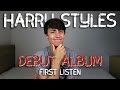 Harry Styles | Debut Album (First Listen)