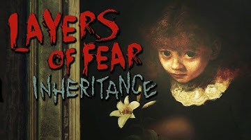 The dark truth| Layers of Fear Inheritance full gameplay