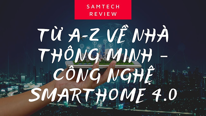 Hệ thống tòa nhà thông minh 4.0 là gì năm 2024