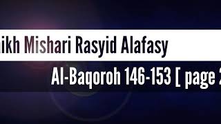 Q.S. Al-Baqarah 146-153(Hal 23)~Mishari Rasyid Alafasy -Juz 2