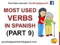 Spanish Lesson 39 - 100 Most common VERBS in Spanish PART 9 Most used Spanish verbs basic words