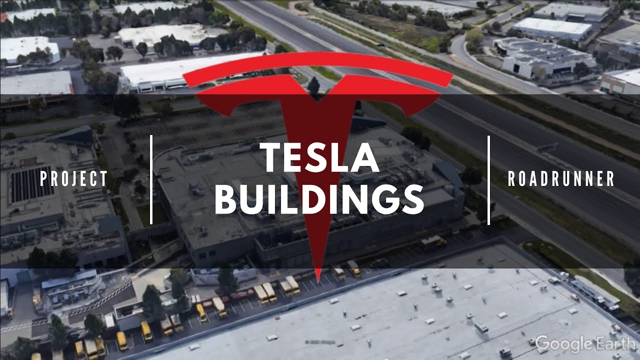 TESLA BUILDINGS Nº25 California, Freemont Project ROADRUNNER