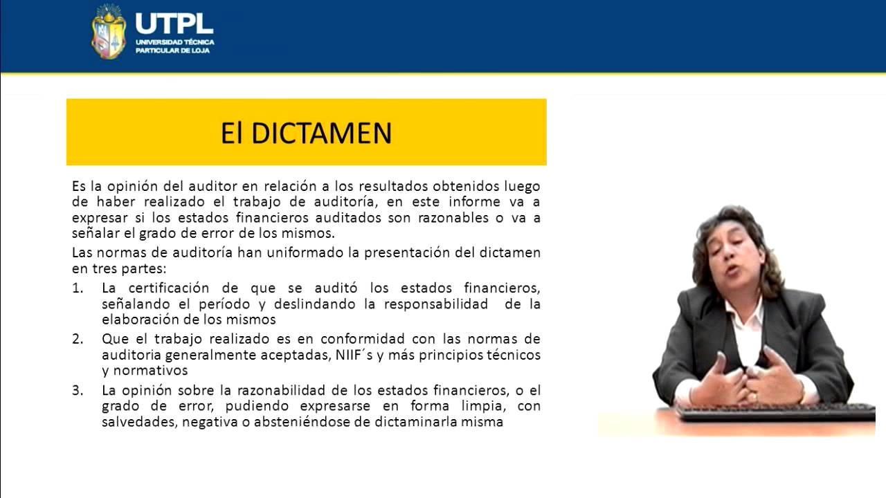 UTPL EL DICTAMEN [(ADMINISTRACIÓN DE EMPRESAS)(PRINCIPIOS DE AUDITORIA