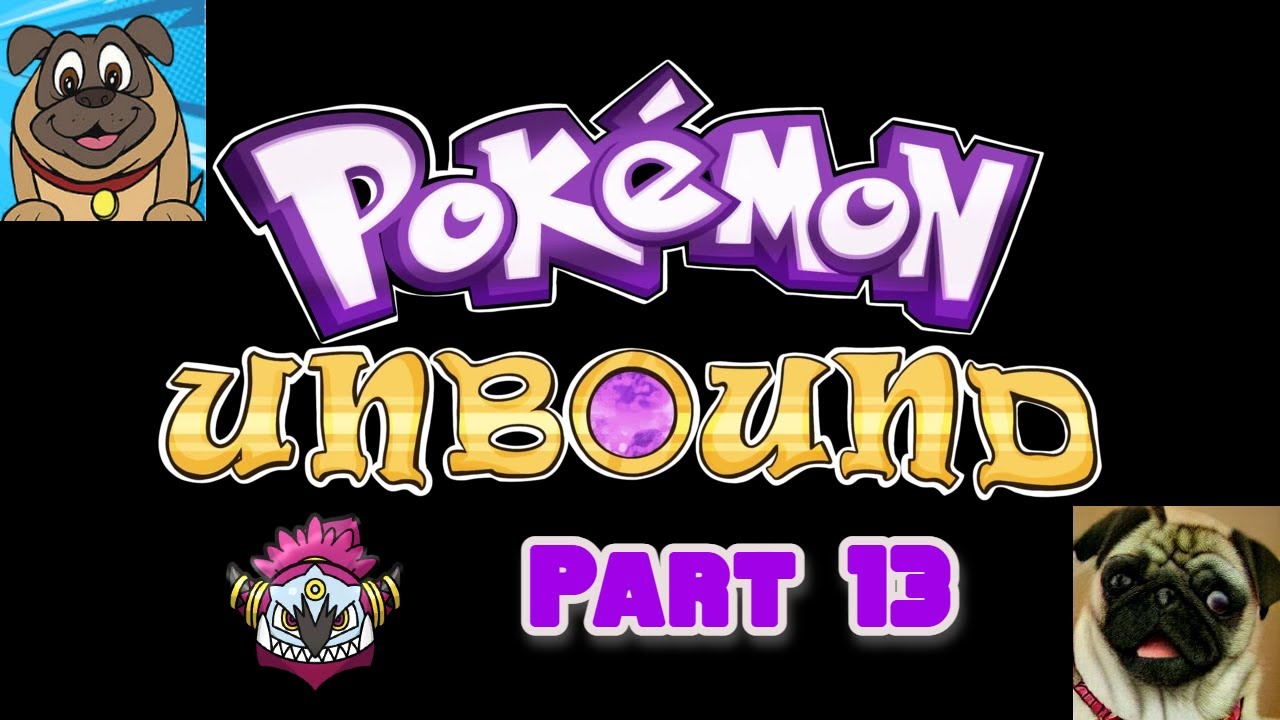 💜 Let's Play Pokemon Unbound Part 13 💜 YouTube