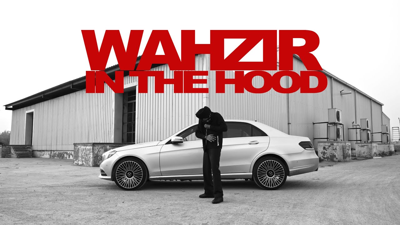 Wazir patar   WAHZIRINTHEHOOD  OFFICIAL VIDEO