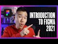 Introduction to Figma - 2021 Beginners Tutorial (Everything You Need to Know in 20 minutes)