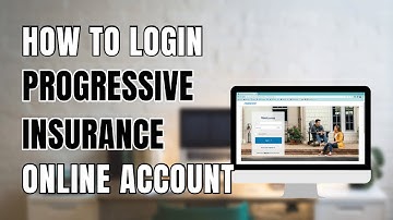 How to Login to Progressive Insurance Online Account