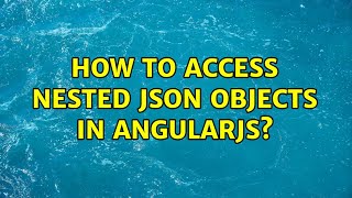 Celebrity How to access nested Json objects in AngularJs? Wealth