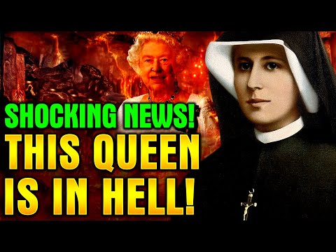 St. Faustina Kowalska - Great Queen Of Uk Is In Hell x Her Chilling Revelation Of What Happens There