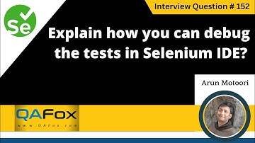 Explain how you can debug the tests in Selenium IDE (Selenium Interview Question #152)