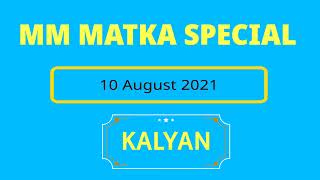 M M KALYAN MATKA SPECIAL CLOSE 10 AUGUST 2021 screenshot 2