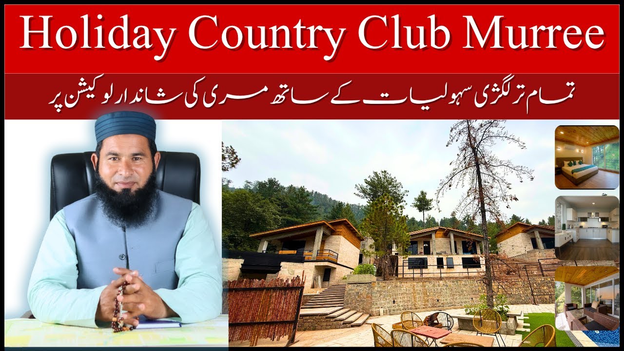 Holiday Country Club Murree – Luxury Living in the Heart of Nature