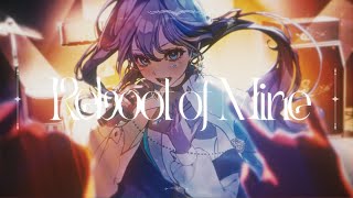 Reboot of Mine / shin 【Official MV】