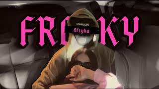 AFTYKA - FREAKY (prod. naurabeats)