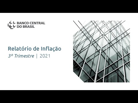 Relatório Trimestral de Inflação – Setembro 2021 (Parte 02)