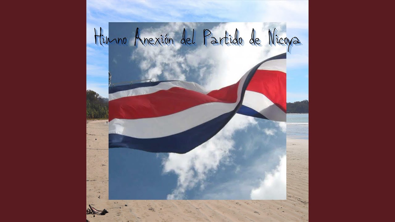 Himno Anexión del Partido de Nicoya