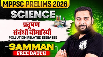 Science for MPPSC 2026 Prelims | Pollution Related Disease | MPPSC 2026 Science Class