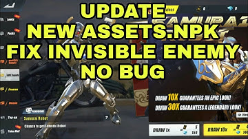 NO BANNED SAFE-Assets.npk-Fix Invisible Enemy & No Bug -12 October 2018 | Rules Of Survival
