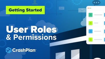 How to Manage Users and Roles in CrashPlan