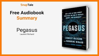 Pegasus by Laurent Richard: 5 Minute Summary