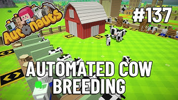 AUTOMATED COW BREEDING - Autonauts - Let
