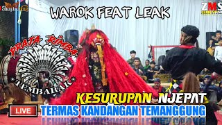 Download Lagu warok feat leak PROJO BUDOYO MUDHO TEMBARAK live TERMAS kandangan temanggung MP3