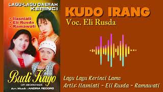 Download Lagu Kudo Irang - Eli Rusda / Lagu Kerinci Lamo MP3