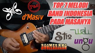 Top 7 Melodi Gitar Band Indonesia | Pada Jamanya