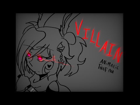 VILLAIN Animatic [FNaF AU Toy Bonnie POV]