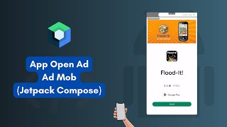 App Open Ad in Jetpack Compose | AdMob