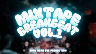 MIXTAPE BREAKBEAT VOL.1 (SONY OZAN)