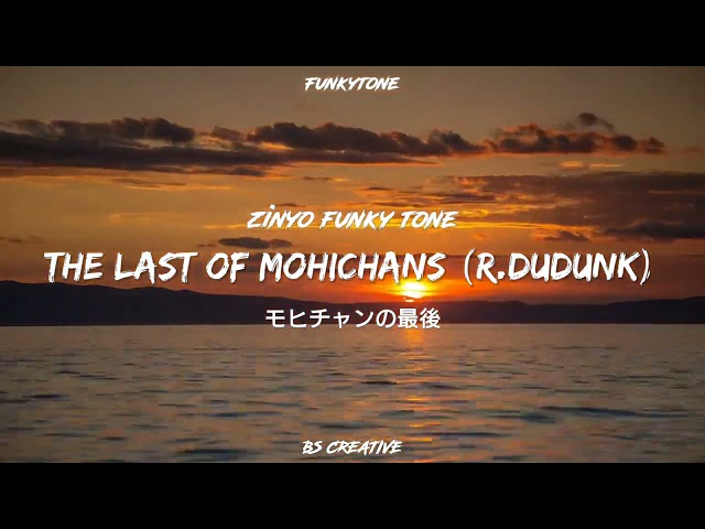 Funkot Melody❕The Last Of Mohichans - Zinyo Funky Tone (Funkytone) class=