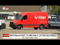 Australia Post reforms to create ‘strong foundation’ on a ‘pathway to profitability’