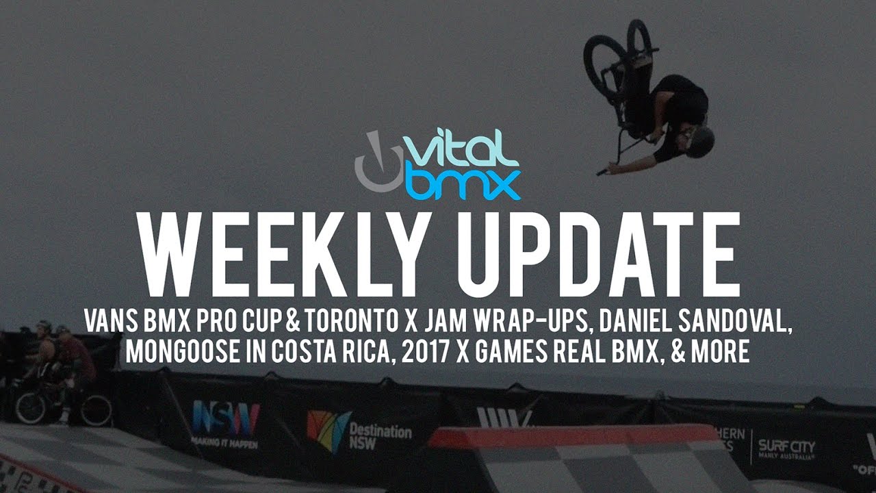 Vital BMX Weekly Update - Contest Wrap-Ups, Mongoose in Costa Rica, X Games Real BMX