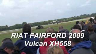 VULCAN XH558 RIAT FAIRFORD Sunday 19th July  2009