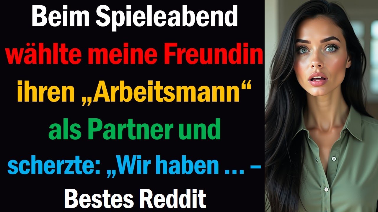 Beim Spieleabend wählte meine Freundin ihren „Arbeitsmann“ als Partner und scherzte: „Wir haben … –
