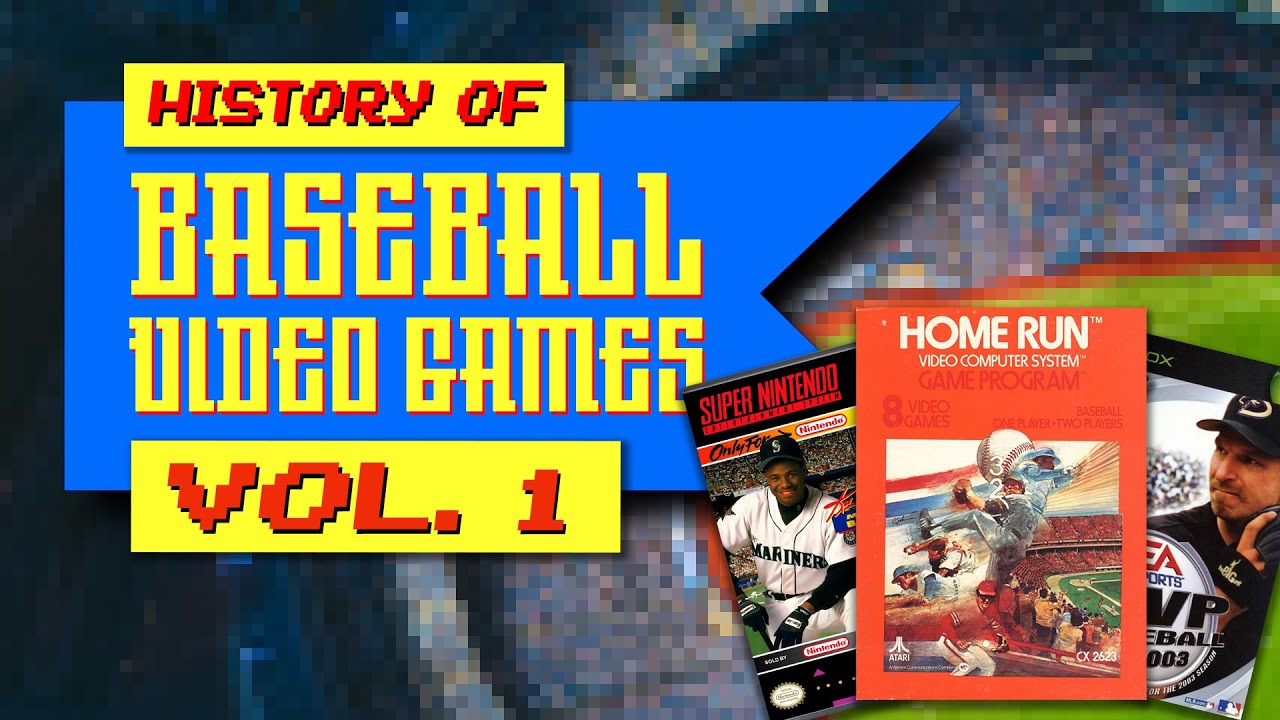 History of Baseball Video Games Vol