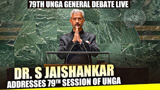 UNGA General Debate LIVE | EAM Dr. S Jaishankar Addresses 79th session | Pakistan | Terrorism