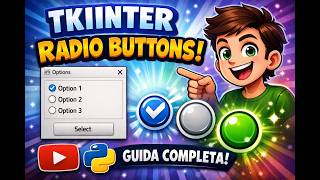 5 - Radiobutton Tkinter: Da Principiante a Pro
