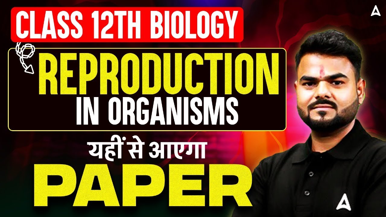 Biology Class 12 Chapter 1 | Class 12 Biology Chapter 1 Reproduction In ...