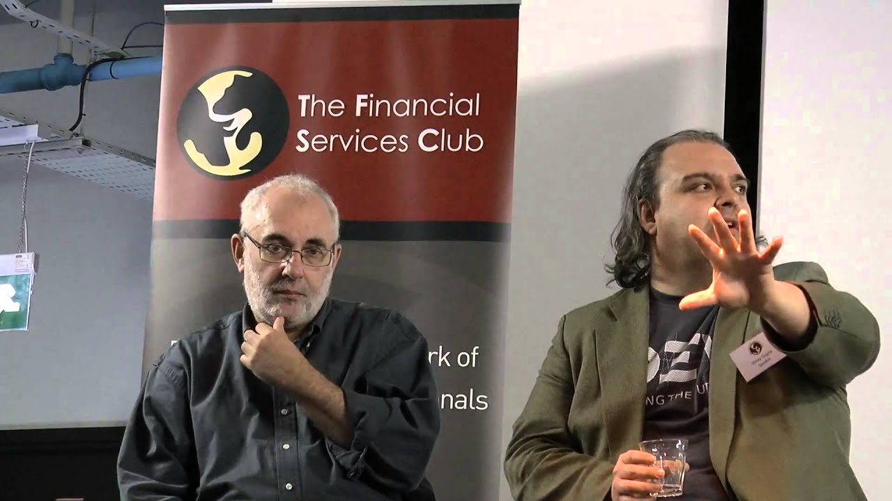 financial services club 27 January 2015 - What is Money? - David Birch, Vinay Gupta and Simon Taylor