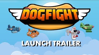 Dogfight video 0