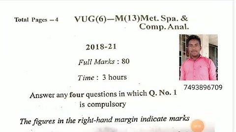 VBU;Sem-6(Paper-13: Metric space and complex analysis: 2018-21) previous year question paper:kartik|