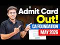 CA Foundation May 26 Inter Final Admit card out . ICAI big update
