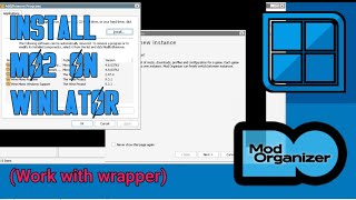 How to install Mod Organizer 2 on Winlator (MO2) - Tutorial - Samsung Galaxy S23 FE.