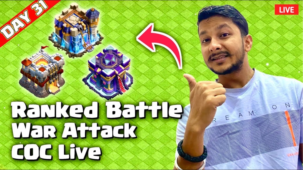 Day 31 Live | TH18 Ranked Battle 🔥 War Attack & Base Visit | Clash of Clans Hindi