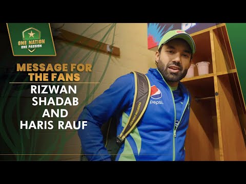 Rizwan, Shadab and Haris Rauf's Message For The Fans | #T20WorldCup