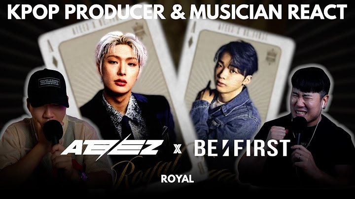 Musicians react & review ♡ ATEEZ X BE:FIRST  - ROYAL