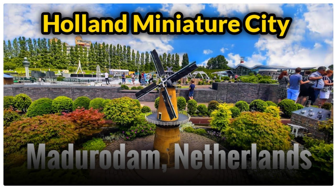 🇳🇱 [HD] MADURODAM Miniature Park | Holland Mini City Day Tour
